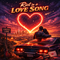 Radio Saints - Riot in a Love Song (Digital Downlkoad)