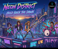 Neon District – Hold Back the Dawn [Digital Download]