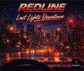 Redline – Last Lights Downtown  (digital Album