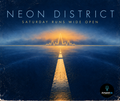 Neon District | Saturday Runs Wide Open (Digital Album)
