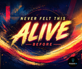 Neon District — Never Felt This Alive Before (Digital Album)