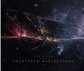 Neon District - Shattered Reflections (Digital Album)